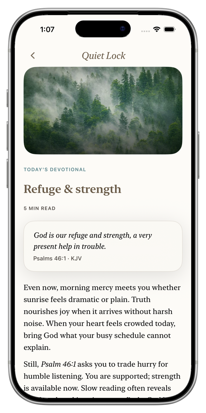 Today's devotional — Refuge and strength, Psalms 46:1